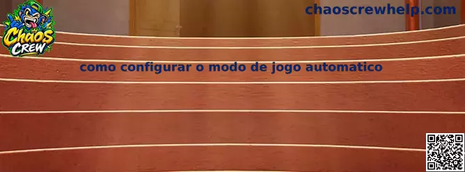 Guia visual passo a passo de como configurar o modo de jogo automático no Chaos Crew