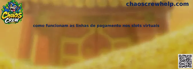 Linhas de Pagamento Slots